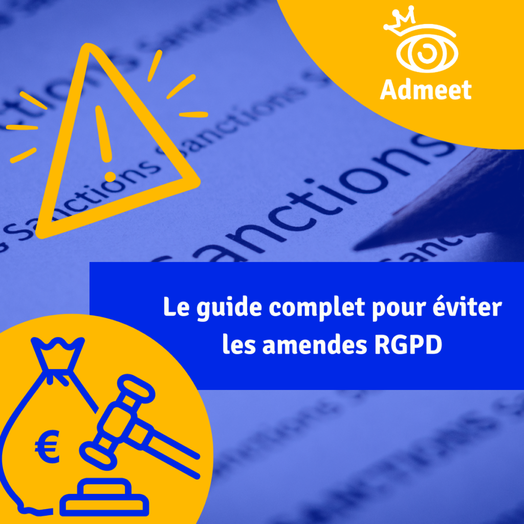 Amendes Rgpd Comment Les Viter Guide Complet